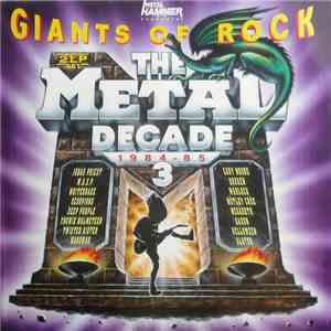 Various - Giants Of Rock - The Metal Decade 1984 - 85 Vol. 3 mp3 download