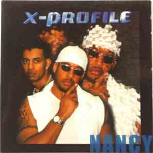 X-Profile - Nancy download mp3