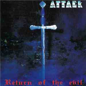 Attack  - Return Of The Evil mp3 download