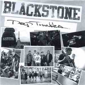 Blackstone  - Deep Troubles download mp3