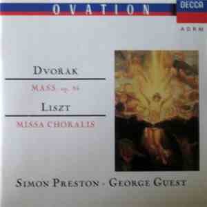 Dvořák / Liszt / Simon Preston · George Guest  - Mass. Op.86 / Missa Choralis download mp3