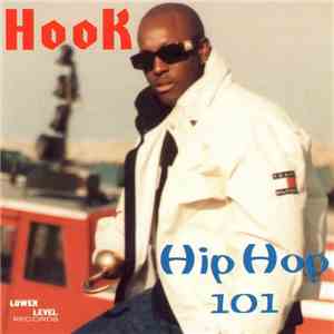 Hook  - Hip Hop 101 download mp3