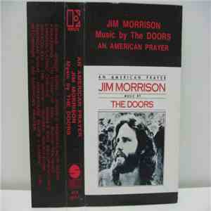 Jim Morrison Music By The Doors - An American Prayer download mp3