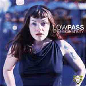 Lowpass - Spinning In Infinity download mp3