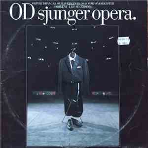 Orphei Drängar, Eric Ericson - OD sjunger opera download mp3