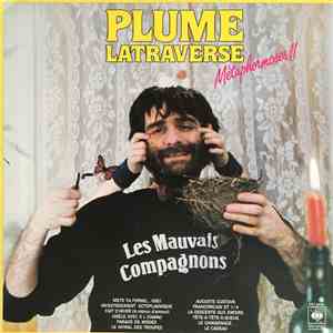 Plume Latraverse - Les Mauvais Compagnons - Métaphormoses II download mp3