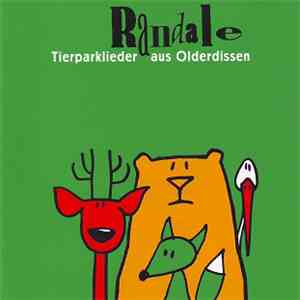 Randale - Tierparklieder Aus Olderdissen download mp3