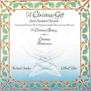 Richard Searles / Gilbert Yslas - A Christmas Gift mp3 download