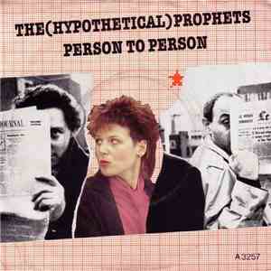The (Hypothetical) Prophets - Person To Person download mp3