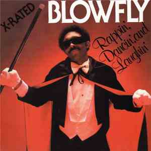 Blowfly - Rappin', Dancin', And Laughin' download mp3