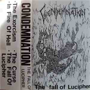Condemnation  - The Fall Of Lucipher download mp3