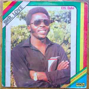 Effi Duke & The Love Family - Mr. Love download mp3