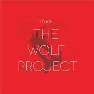 i Snor - The Wolf Project download mp3