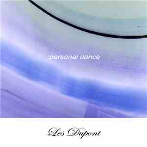 Les Dupont - Personal Dance mp3 download