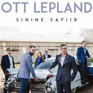 Ott Lepland - Sinine Safiir download mp3