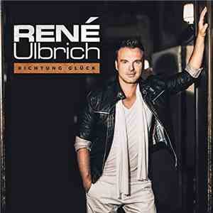 René Ulbrich - Richtung Süden download mp3