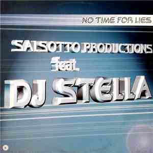 Salsotto Productions feat. DJ Stella - No Time For Lies download mp3