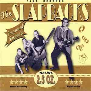 The Slapbacks - Net.Wt. 2.5 OZ. download mp3