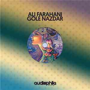 Ali Farahani  - Gole Nazdar download mp3