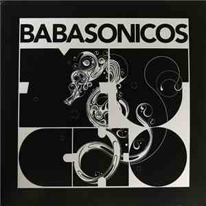 Babasonicos - Mucho download mp3