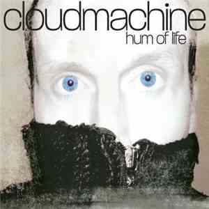 Cloudmachine - Hum Of Life download mp3
