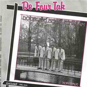 De Four Tak - Door Jou Ben Ik Eenzaam download mp3