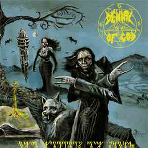 Denial Of God - The Horrors Of Satan download mp3