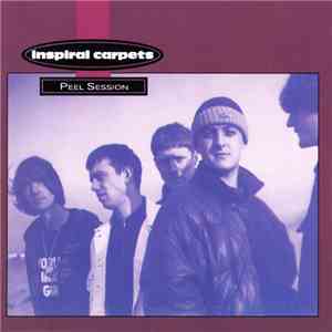 Inspiral Carpets - Peel Session download mp3