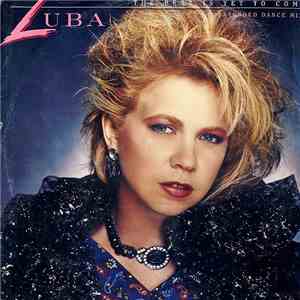 Luba - The Best Is Yet To Come download mp3