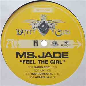 Ms. Jade - Feel The Girl mp3 download