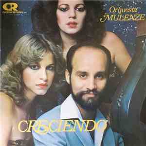 Orquesta Mulenze - Creciendo download mp3