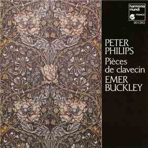 Peter Philips, Emer Buckley - Pièces De Clavecin download mp3