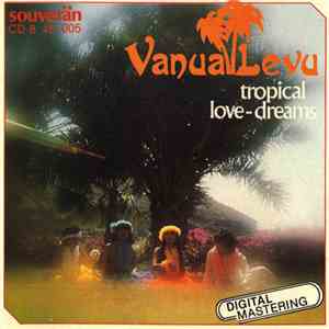 Vanua Levu - Tropical Love-Dreams download mp3