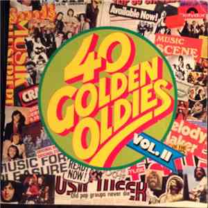 Various - 40 Golden Oldies Vol. II download mp3