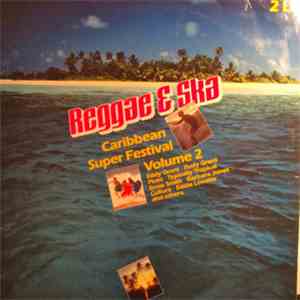 Various - Reggae & Ska Caribbean Super Festival Volume 2 mp3 download