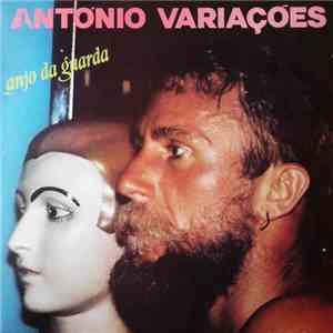 António Variações - Anjo Da Guarda download mp3