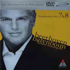 Beethoven, Berliner Staatskapelle, Barenboim - Symphonies Nos. 7 & 8 download mp3