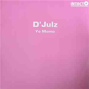 D'Julz - Yo Momo download mp3