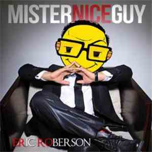 Eric Roberson - Mister Nice Guy download mp3