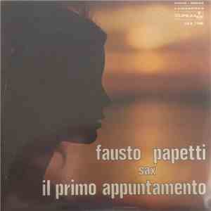 Fausto Papetti Sax - Il Primo Appuntamento download mp3