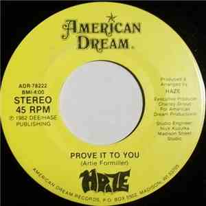 Haze  - Prove It To You / Goodbye Holly, Goodbye download mp3