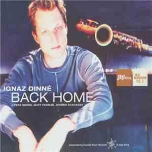Ignaz Dinné - Back Home download mp3
