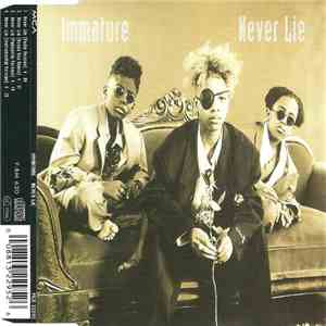 Immature - Never Lie download mp3