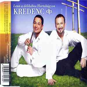 Kredenc - Lenn A Délibábos Hortobágyon download mp3