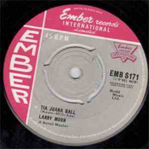 Larry Moon - Tia Juana Ball download mp3