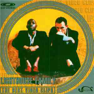 Lighthouse Family - The Best Video Clips download mp3