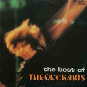 Mikis Theodorakis - The Best Of Mikis Theodorakis download mp3