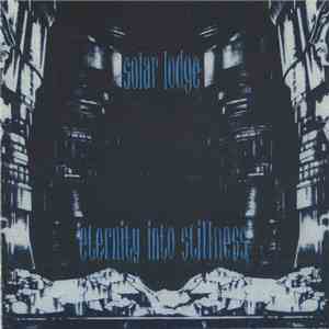 Solar Lodge - Eternity Into Stillness download mp3