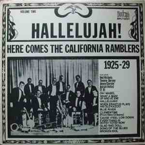 The California Ramblers - Hallelujah! Here Comes The California Ramblers download mp3