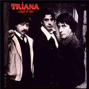 Triana  - ...Llegó El Día download mp3